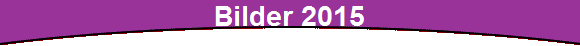 Bilder 2015